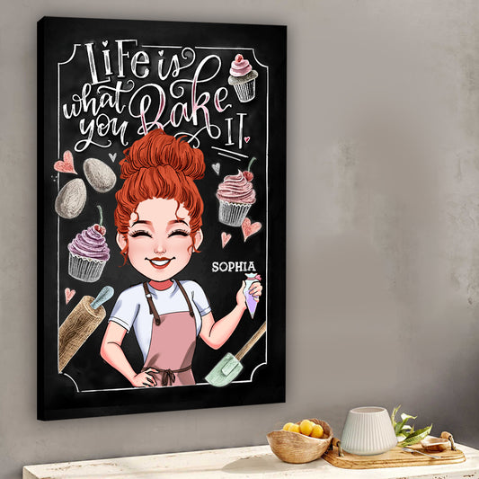 Life Is What You Bake It - Personalized Baking Canvas And Poster