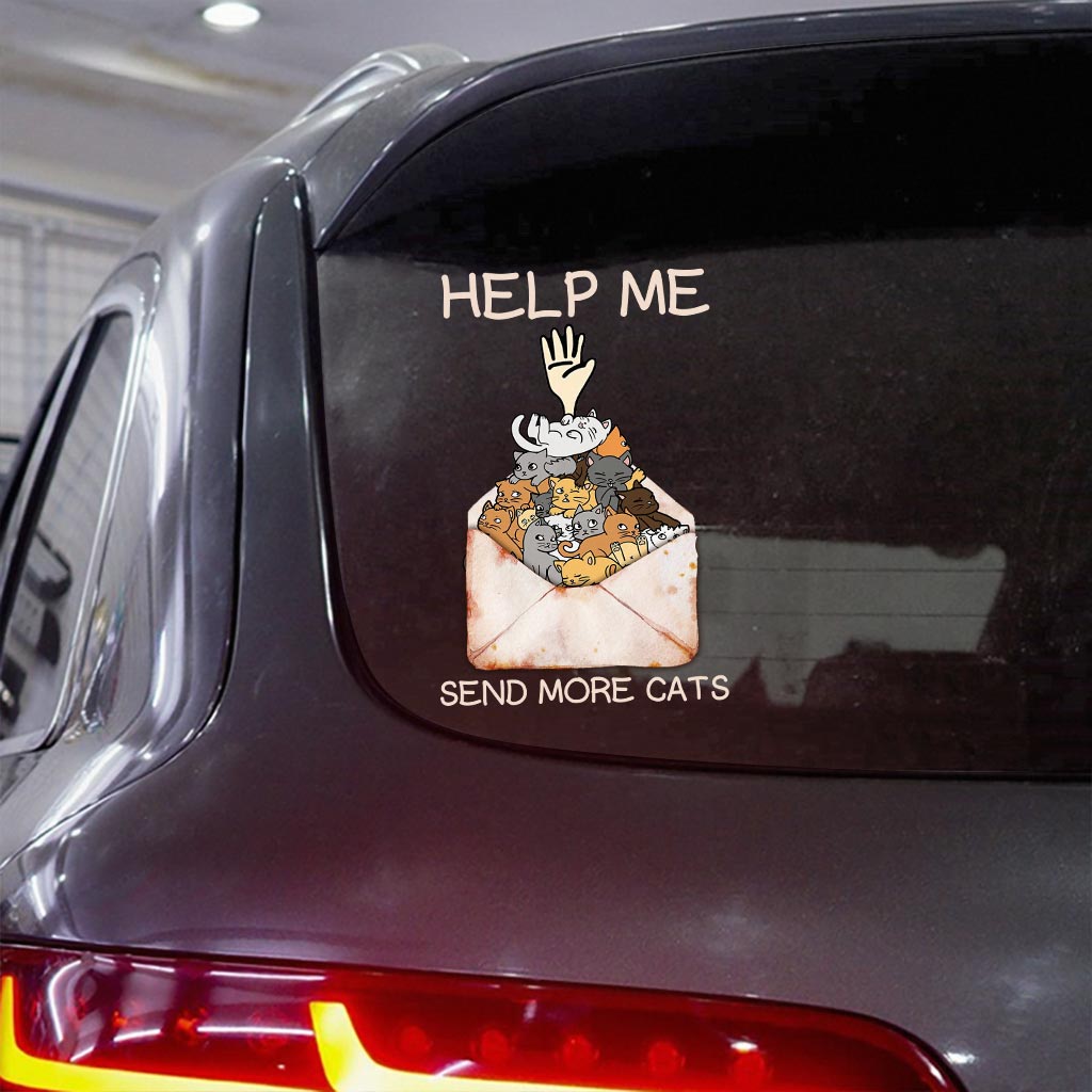Help Me Send More Cats Decal Full