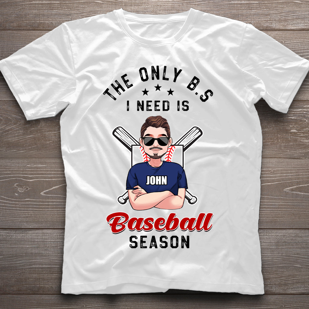 Das einzige BS, das ich brauche – personalisiertes Baseball-T-Shirt und Hoodie