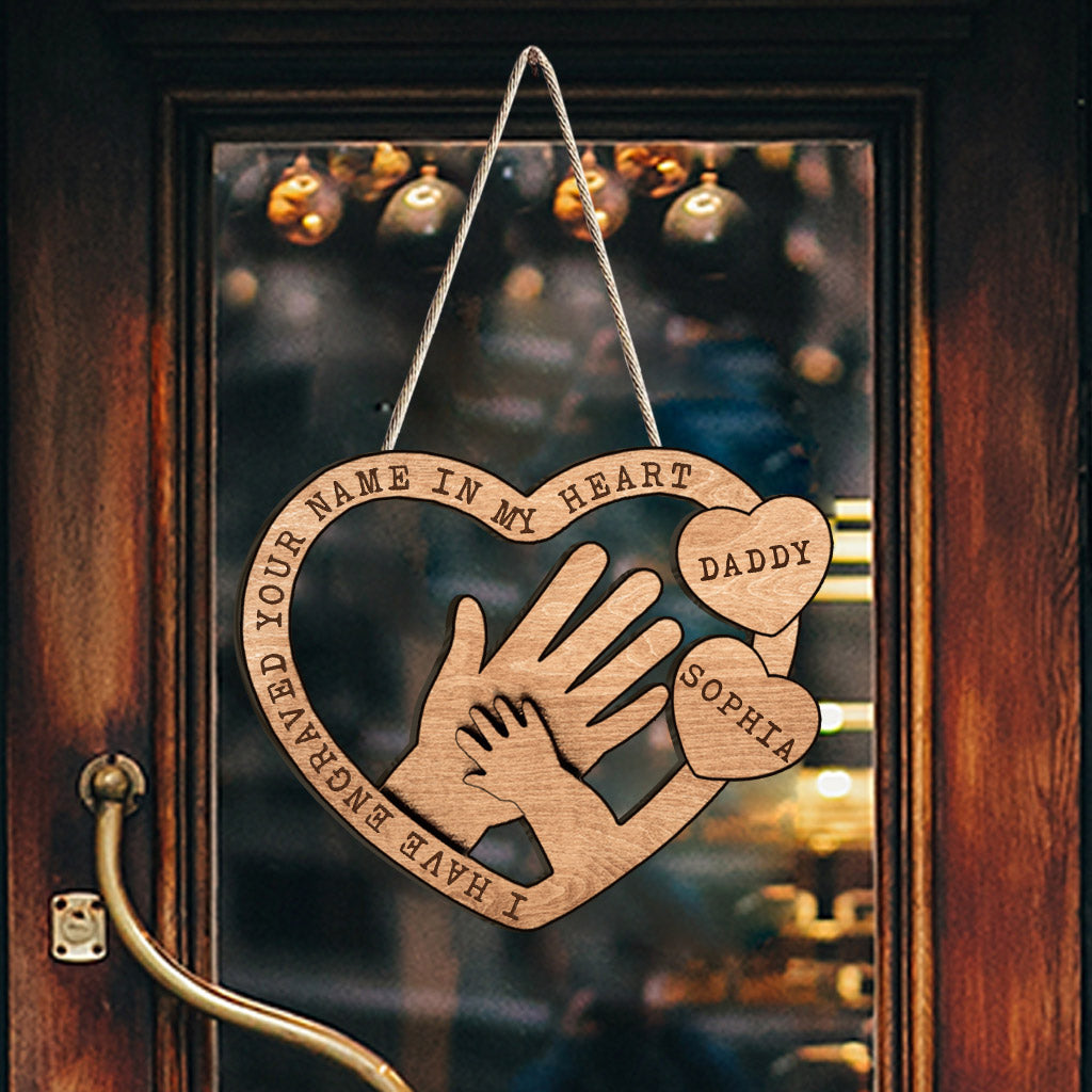 Ich habe deinen Namen in mein Herz eingraviert – personalisiertes Vatertags-Holzschild
