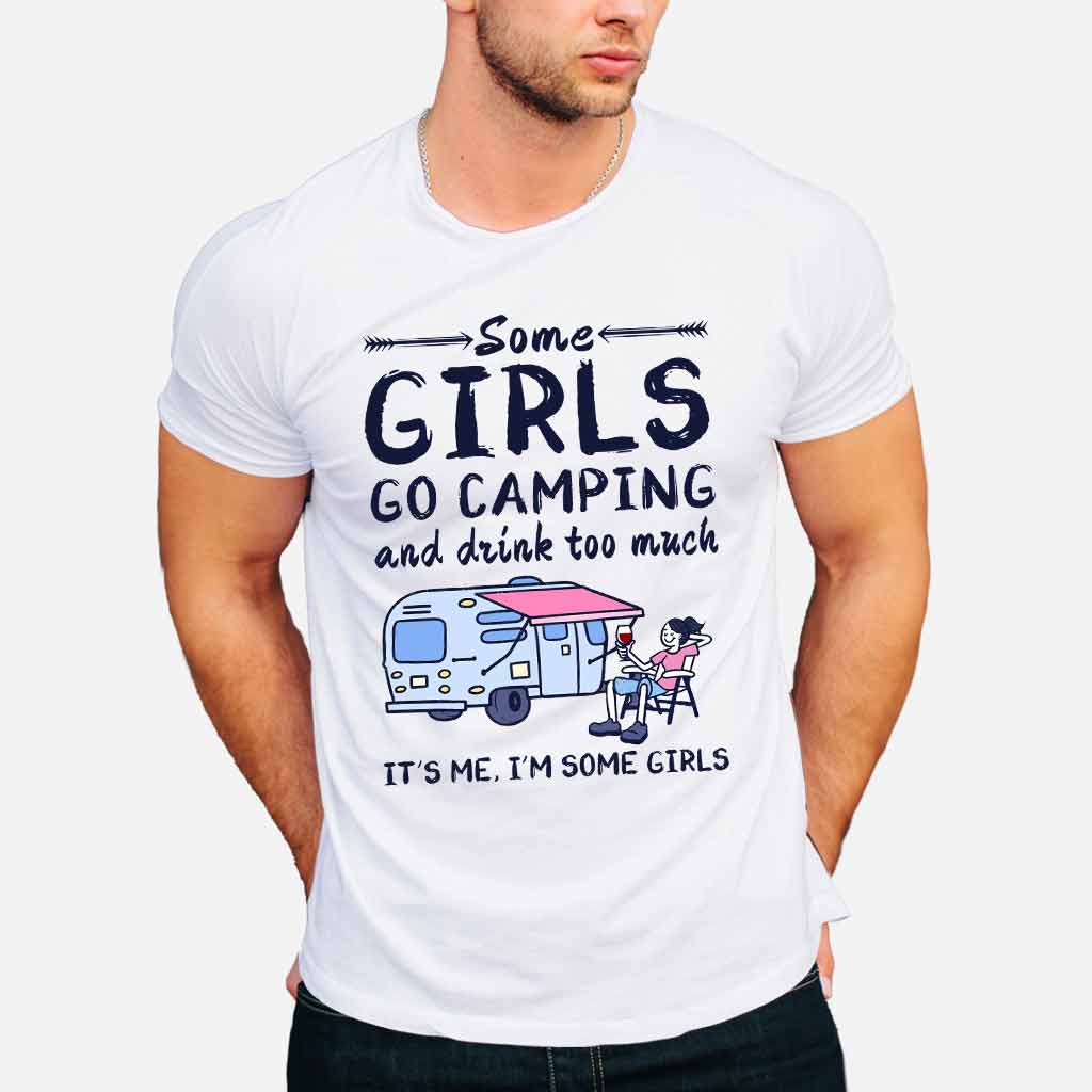 Manche Mädchen gehen zelten und trinken zu viel – Camping-T-Shirt und Hoodie 112021