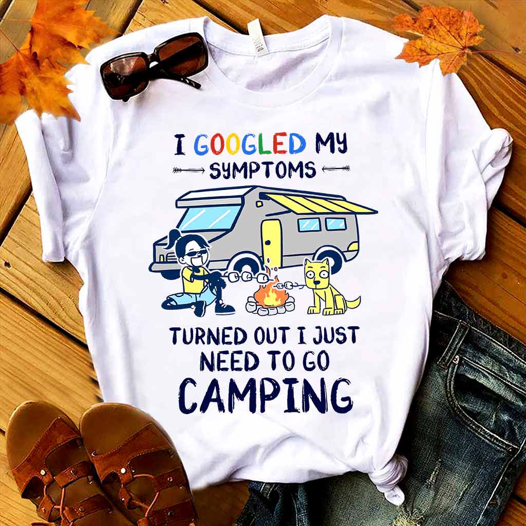 Ich habe meine Symptome gegoogelt – Camping-T-Shirt und Hoodie 112021