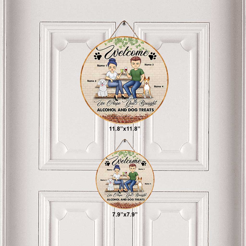 Wir hoffen, Sie haben mitgebracht - Personalisiertes rundes Holzschild für Paare