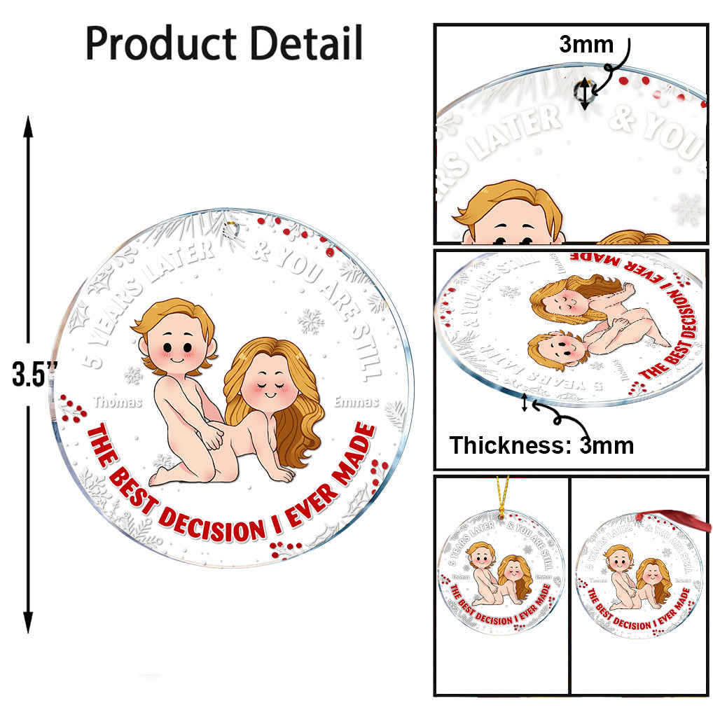 The Best Decision - Personalized Couple Transparent Ornament