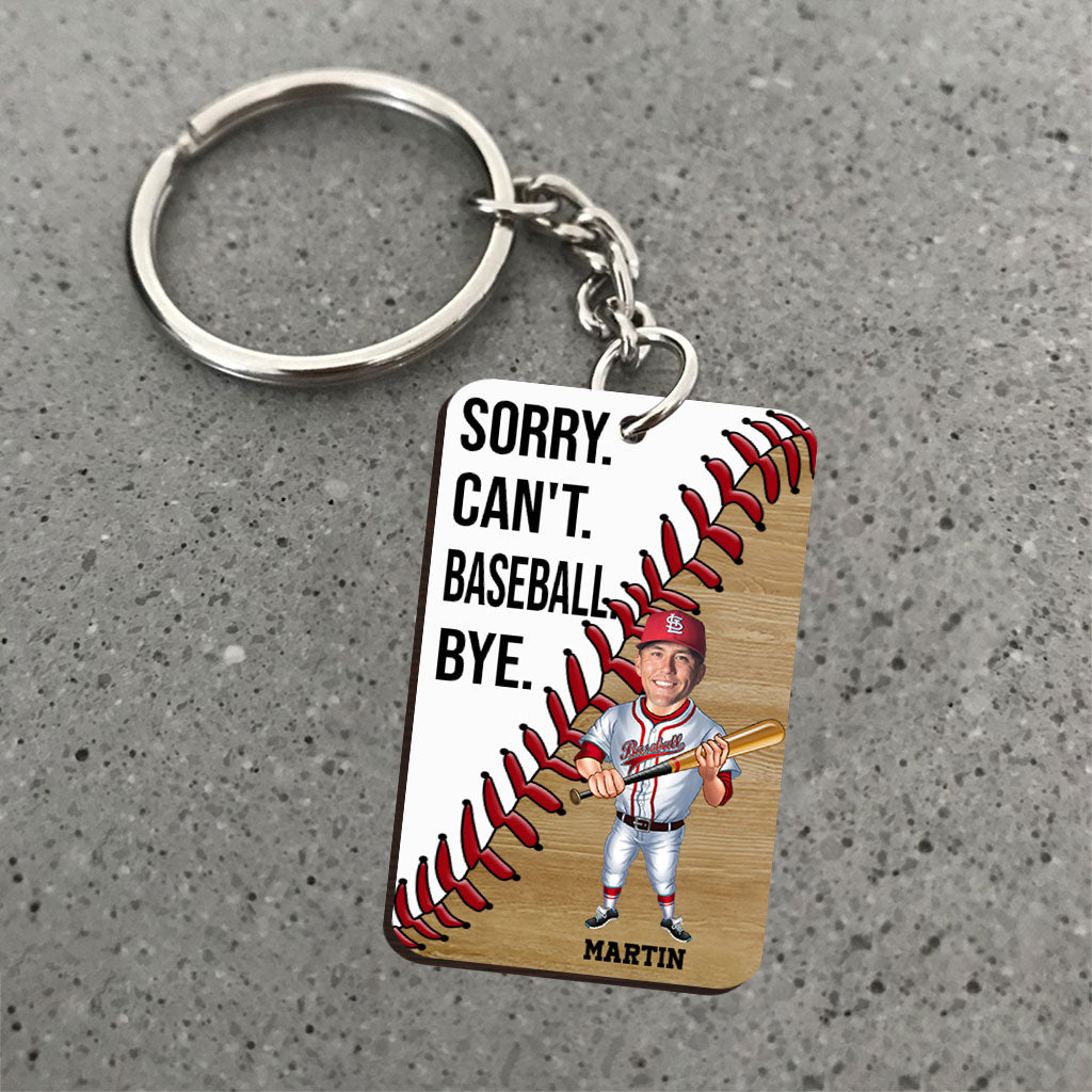 Sorry Can't Baseball Bye - Personalized Baseball Keychain