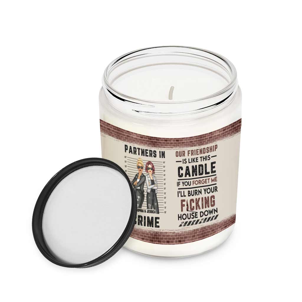 I'll Burn Your House Down - Personalized Bestie Candle