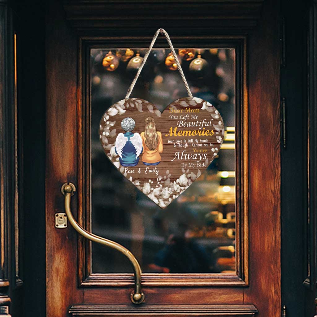 Du hast mir wunderschöne Erinnerungen hinterlassen – Personalisiertes Muttertags-Gedenkschild aus Holz
