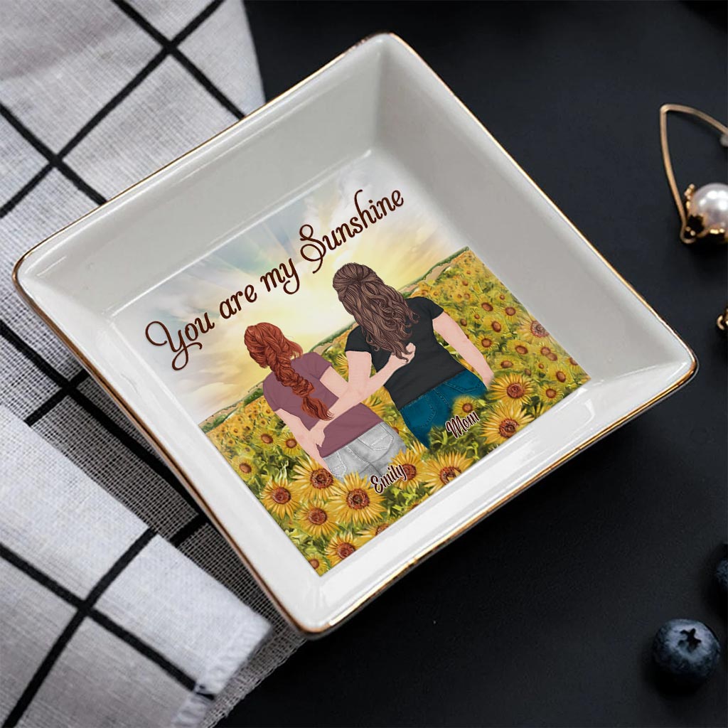 You're My Sunshine - Personalized Mother's Day Mother Jewelry Dish