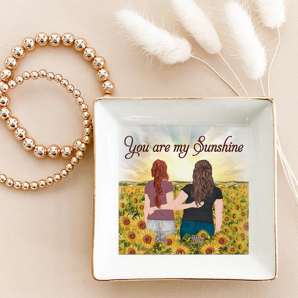 You're My Sunshine - Personalized Mother's Day Mother Jewelry Dish
