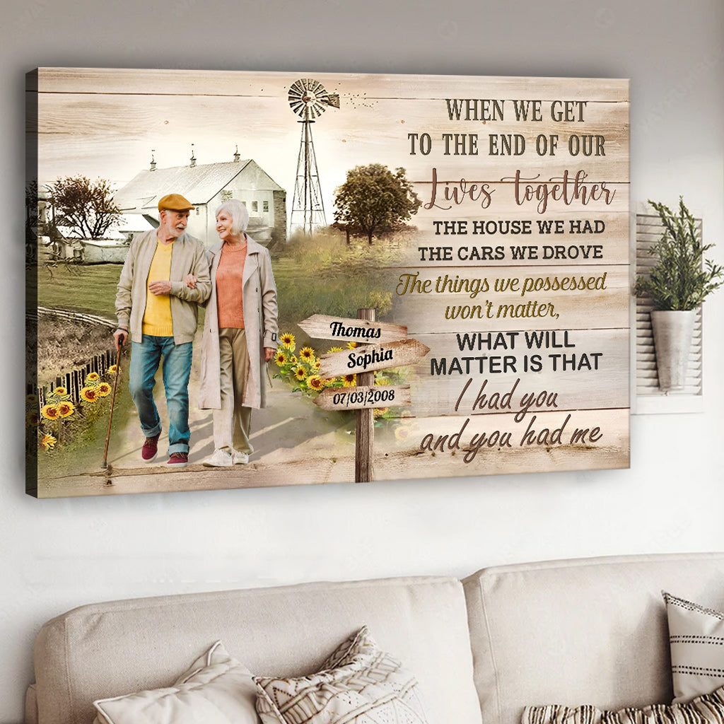 I Had You And You Had Me - Personalized Husband And Wife Canvas And Poster
