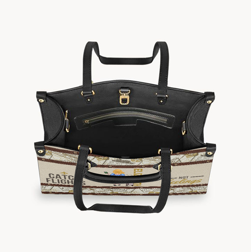 Catch Flights, Not Feelings - Personalized Travelling Leather Handbag & Luggage Cover