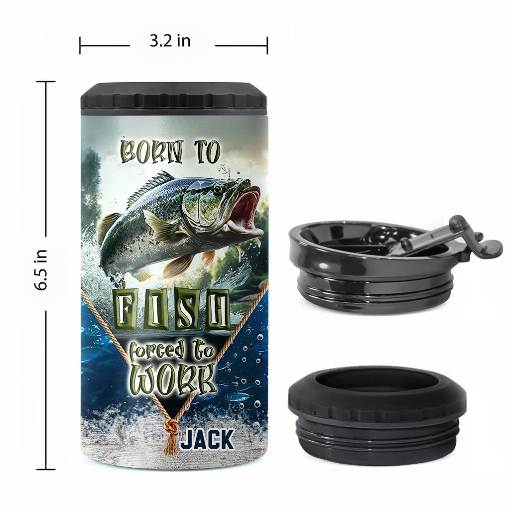Zum Angeln geboren, zum Arbeiten gezwungen – Personalisierte Angeldosen-Kühlbox