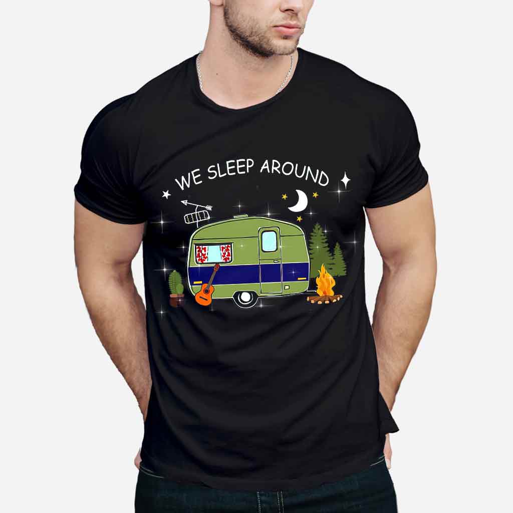 We Sleep Around - Camping T-shirt and Hoodie 112021