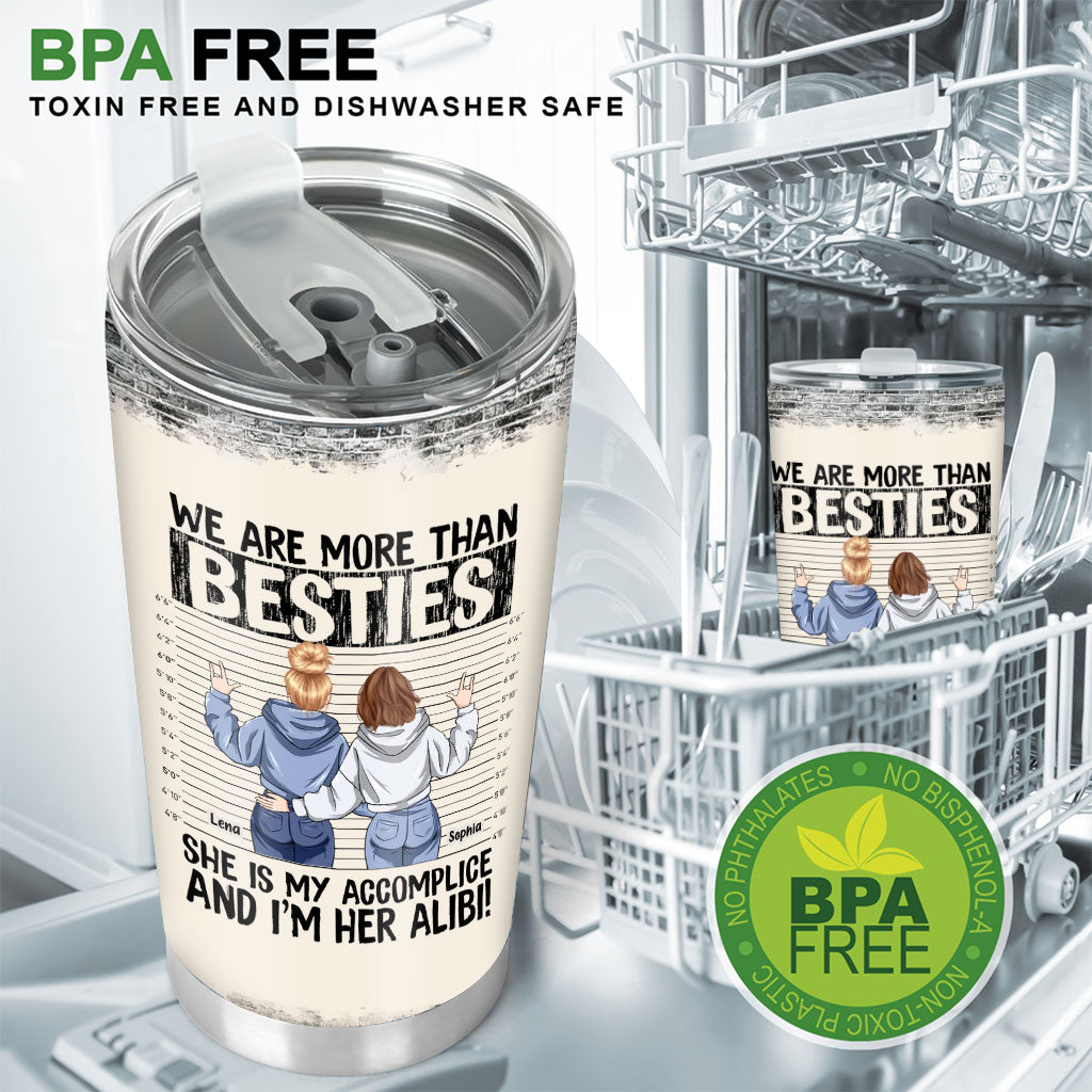 Wir sind mehr als beste Freundinnen. Sie ist meine Komplizin, ich bin ihr Alibi – personalisierter Becher