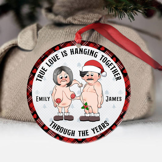 True Love Hanging Together Through The Years - Personalized Couple Ornament