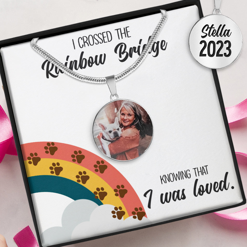 Ich bin über die Regenbogenbrücke gegangen – Geschenk für Hundeliebhaber, Katzen- oder Hundebesitzer – Personalisierte runde Anhängerkette