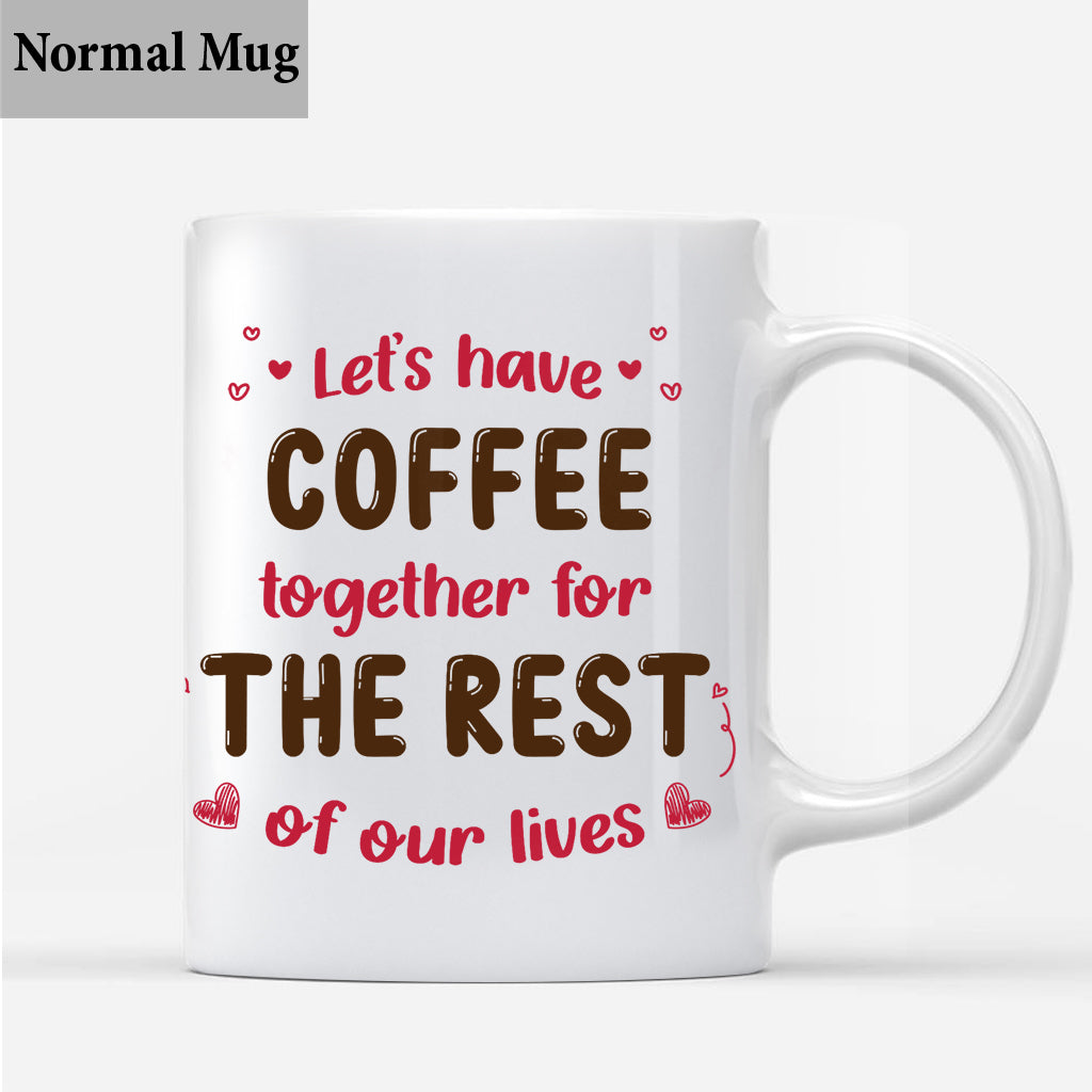 Lasst uns zusammen Kaffee trinken – personalisierte Tasse für Paare