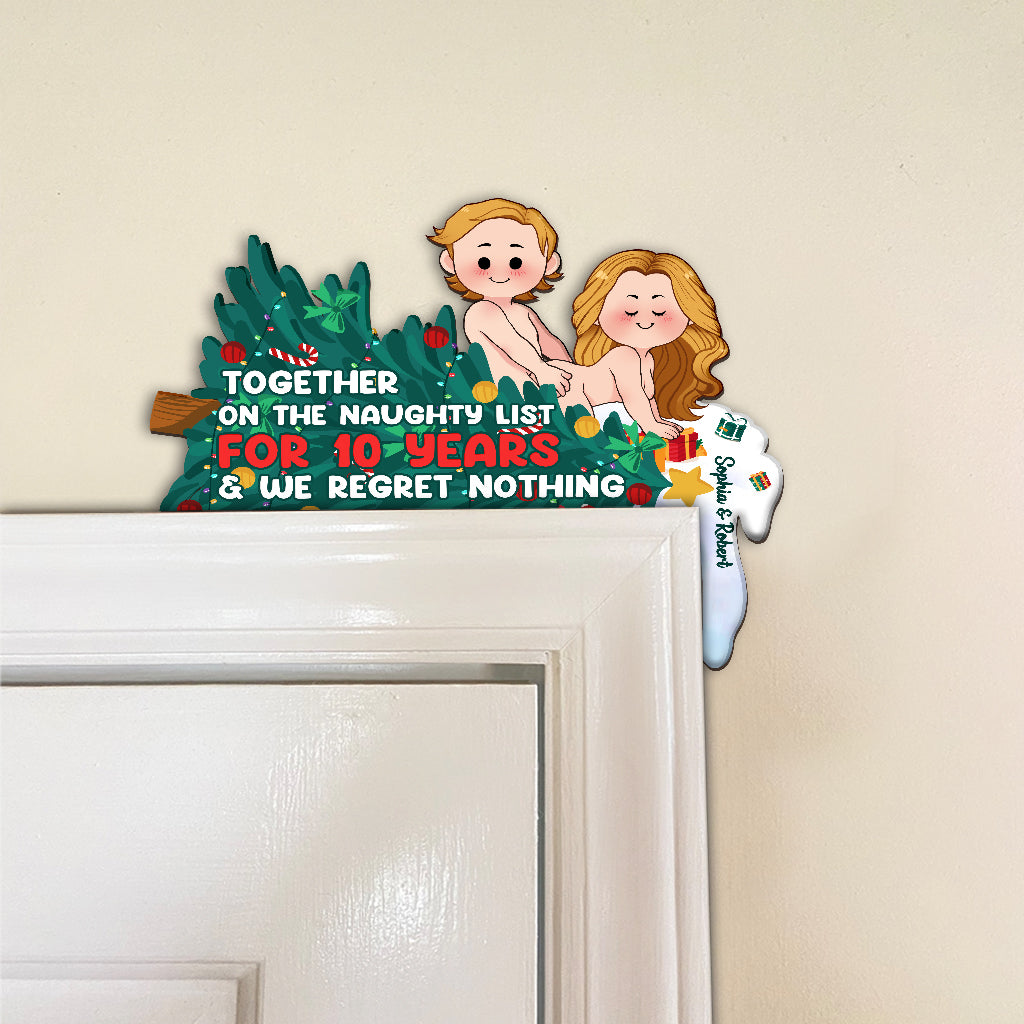 Together On The Naughty List For Years - Personalized Couple Door Frame Decoration