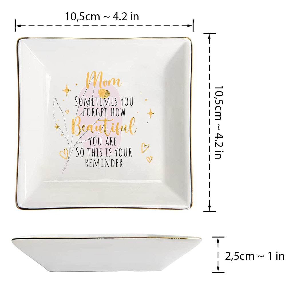 This Is Your Reminder - Gift for mom, grandma, daughter, granddaughter, aunt, wife, girlfriend, friend - Personalized Jewelry Dish