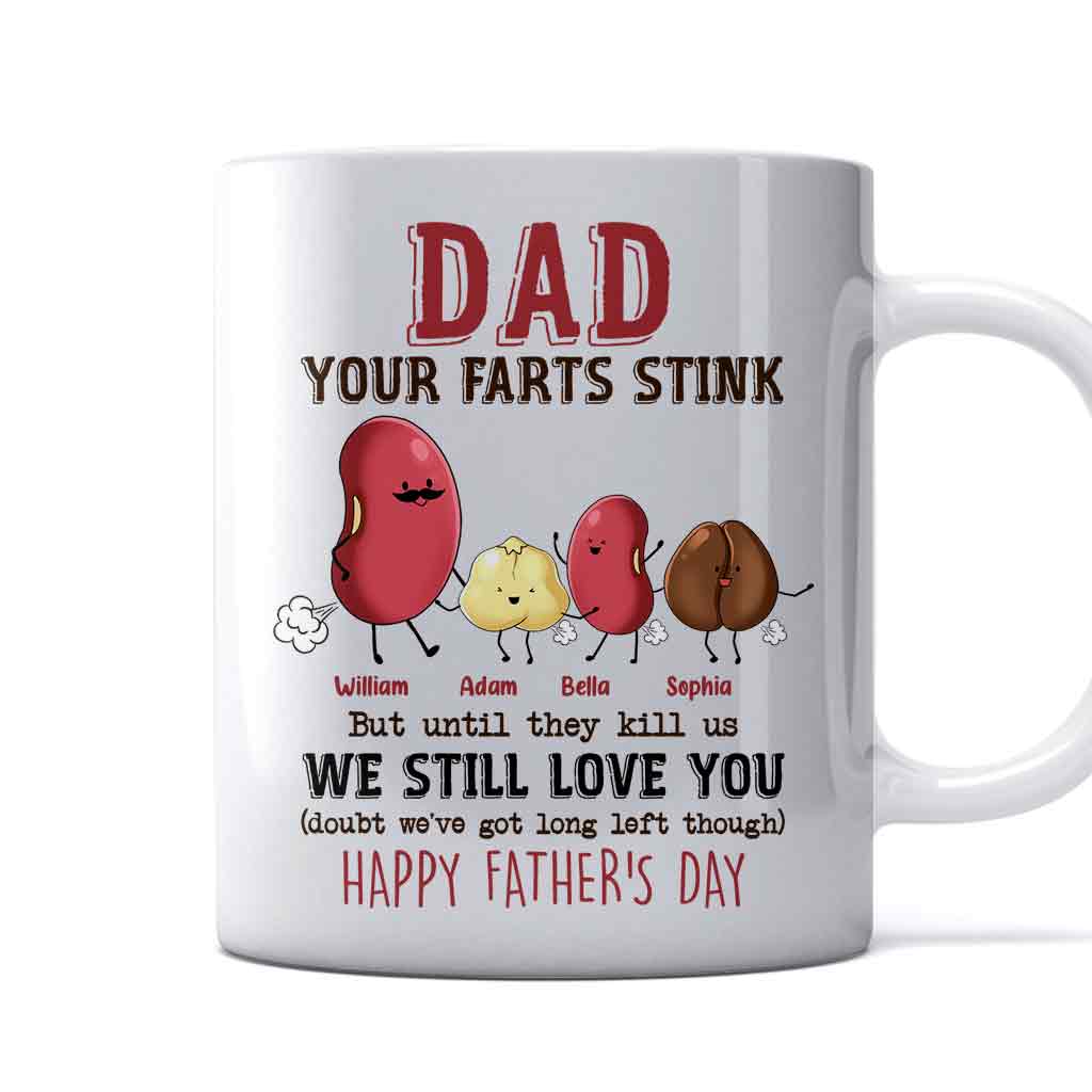 Papa, deine Fürze stinken, aber ich hab dich trotzdem lieb – personalisierte Vater-Tasse