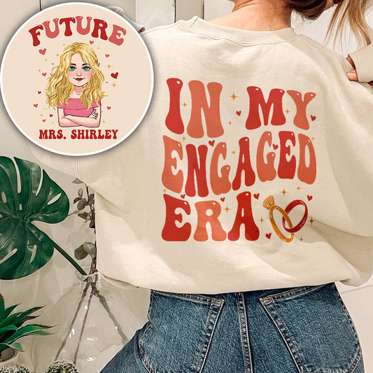 In My Engaged Era - wedding gift for bride - Personalized All Over Shirt