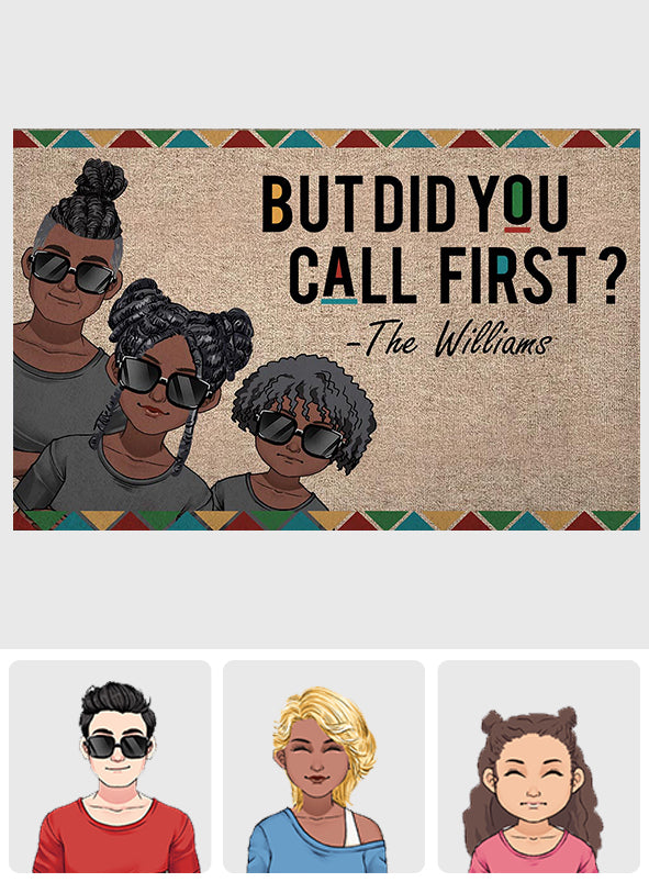 Aber hast du vorher angerufen? - Personalisierte Familien-Fußmatte