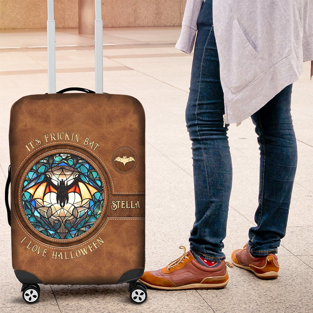 It's Frickin' Bat I Love Halloween - Personalized Witch Luggage Cover