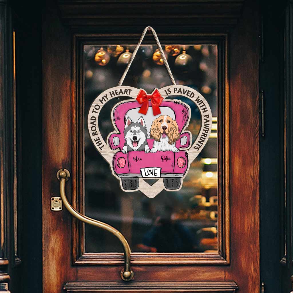 Der Weg zu meinem Herzen ist mit Pfotenabdrücken gepflastert – personalisiertes Hunde-Holzschild
