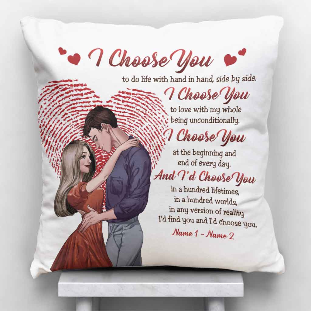 I Keep Choose You Love Couple - Personalized Throw Pillow