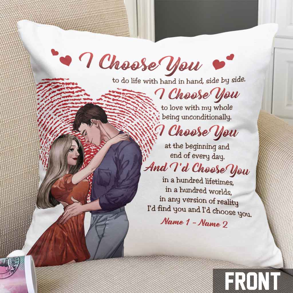 I Keep Choose You Love Couple - Personalized Throw Pillow