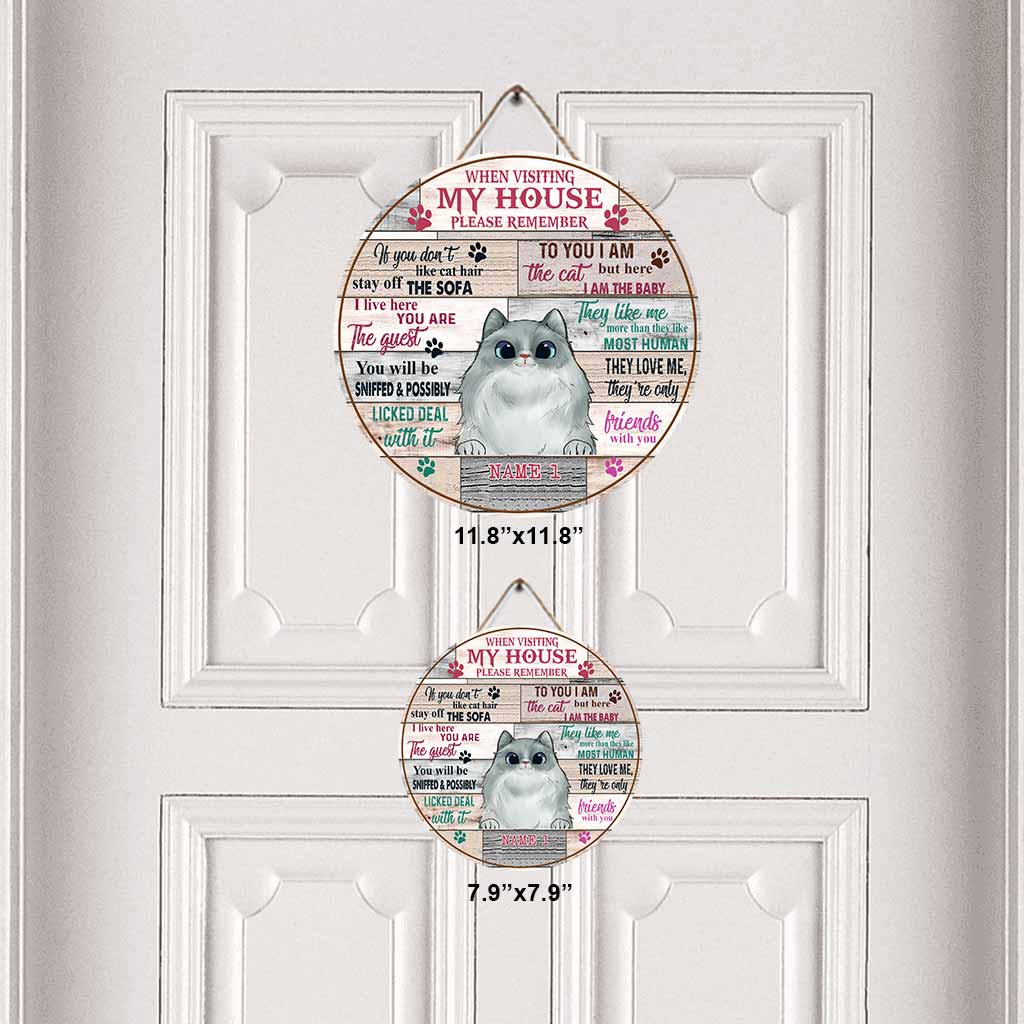 Bitte denken Sie daran, beim Besuch des Katzenhauses Folgendes zu beachten: Personalisiertes rundes Holzschild mit Katzenmotiv
