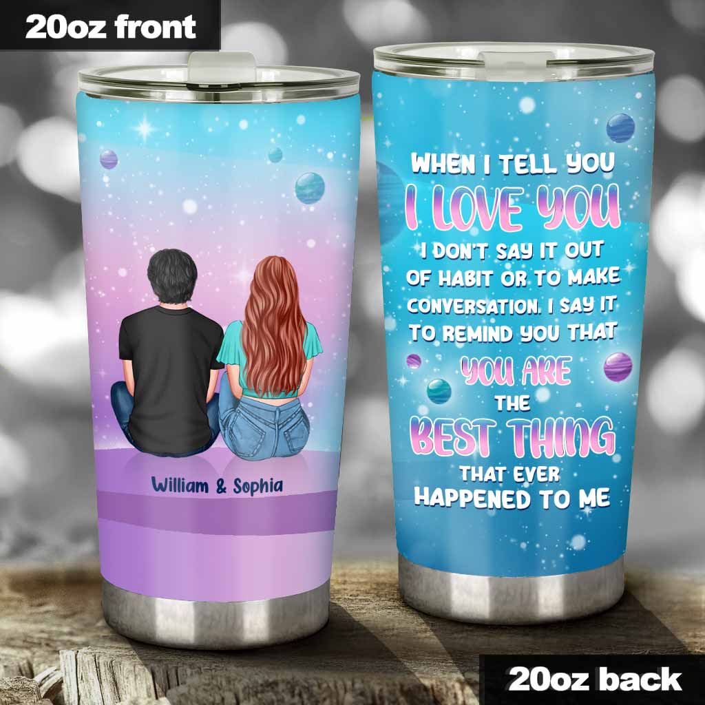 When I Tell You - Personalized Couple Tumbler