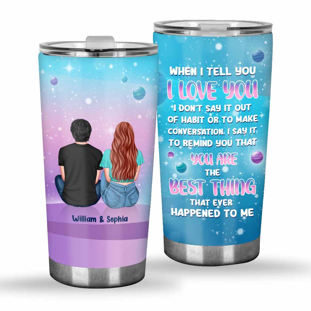 When I Tell You - Personalized Couple Tumbler