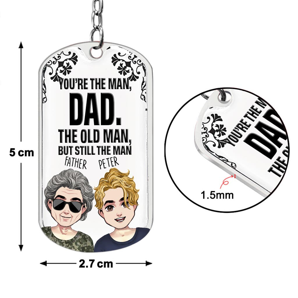 You're The Man - Personalized Father Stainless Steel Keychain