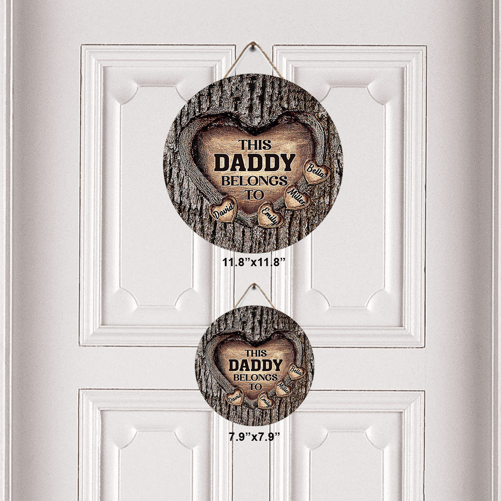 Dad's Heart - Gift for dad, grandma, grandpa, mom, uncle, aunt, brother, sister - Personalized Round Wood Sign