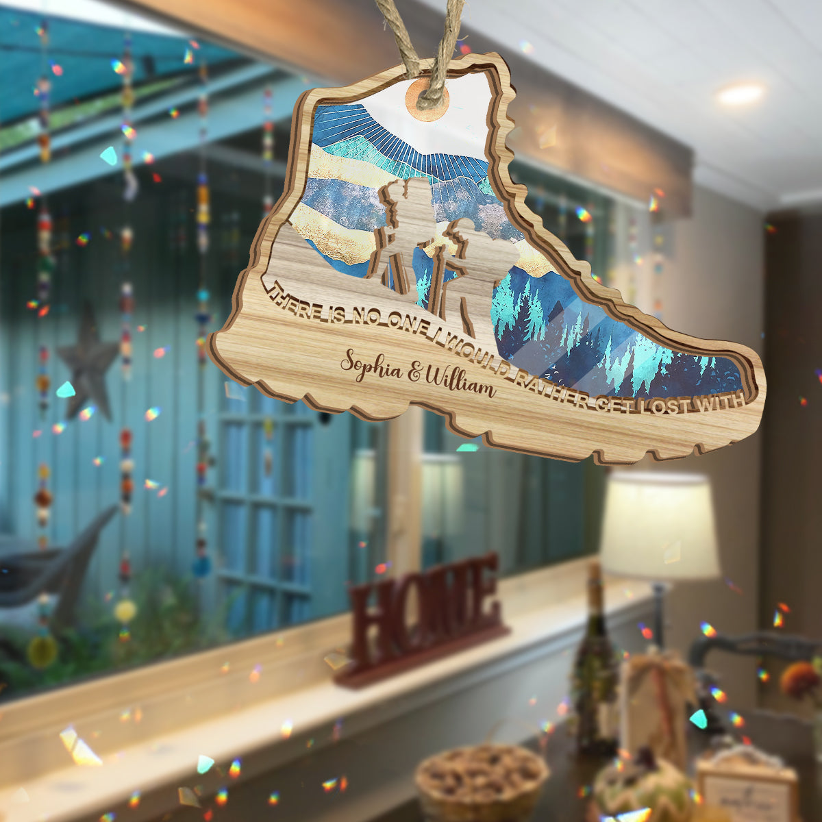 There Is No One I Would Rather Get Lost With - Hiking gift for wife, husband, boyfriend, girlfriend - Personalized Suncatcher