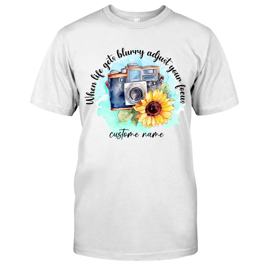Wenn das Leben verschwommen wird, richte deinen Fokus neu aus – personalisiertes Fotografie-T-Shirt und Hoodie