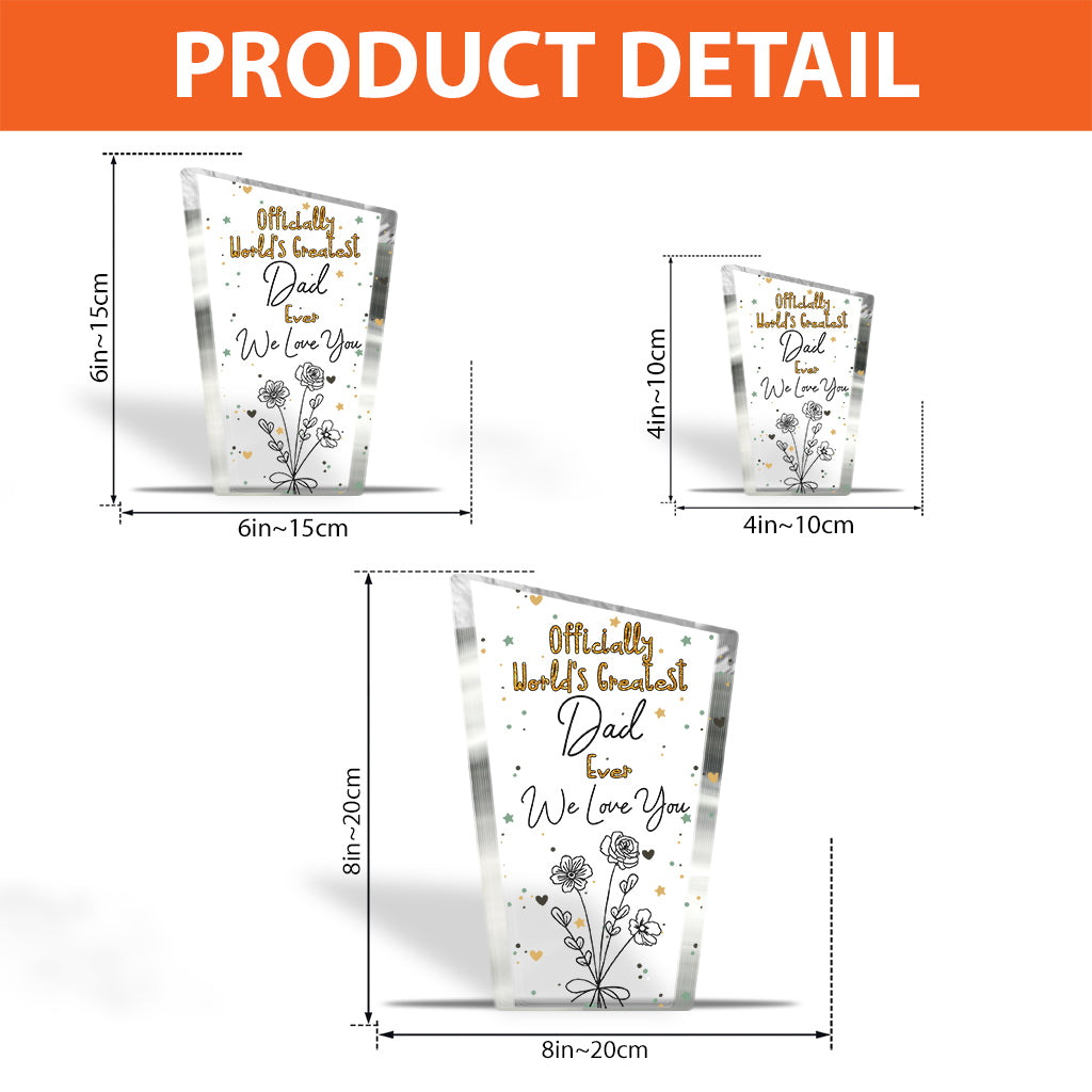 Officially World's Greatest Mom Ever - Gift for mom, grandma, wife, dad, grandpa, husband - Personalized Custom Shaped Acrylic Plaque