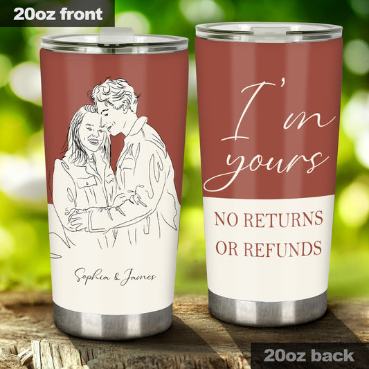 I'm Yours - Personalized Couple Tumbler