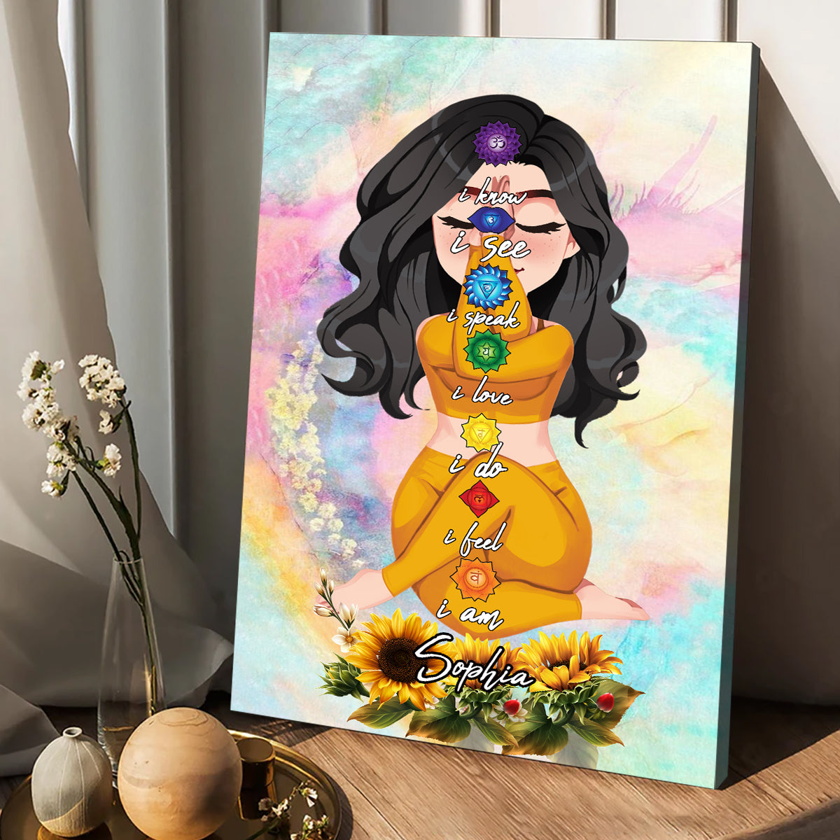 Ich weiß, ich sehe, ich spreche, ich liebe, ich tue, ich fühle, ich bin – Personalisierte Yoga-Leinwand und Poster