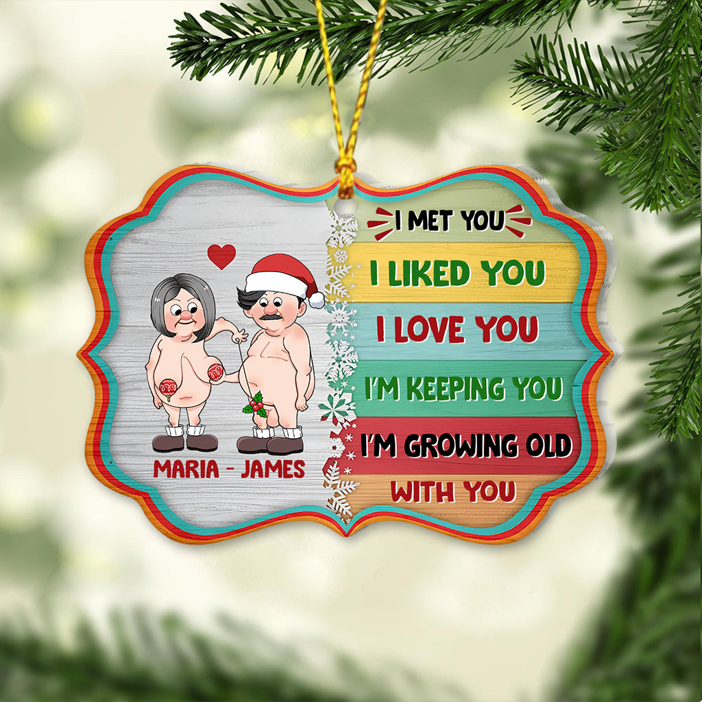 I’m Growing Old With You - gift for husband, wife, boyfriend, girlfriend - Personalized Ornament