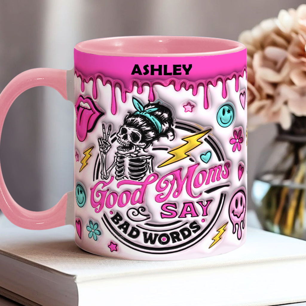 „Gute Mütter sagen Schimpfwörter“ – personalisierte Tasse mit Muttermotiv