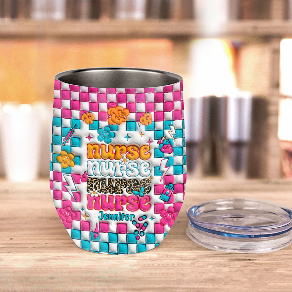 Nurse Life - Personalized Nurse Wine Tumbler