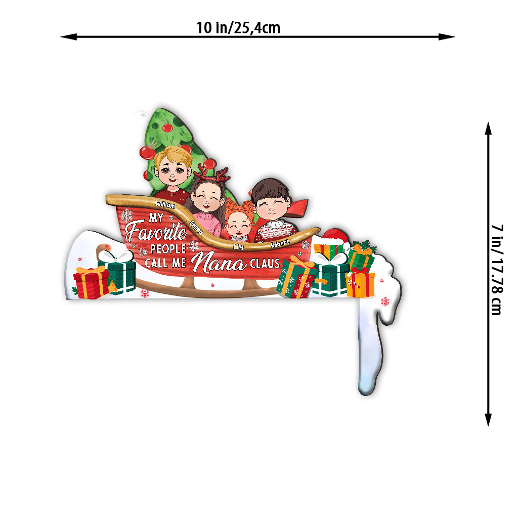 Meine Lieblingsmenschen nennen mich Nana Claus – Personalisierte Türrahmendekoration für Oma