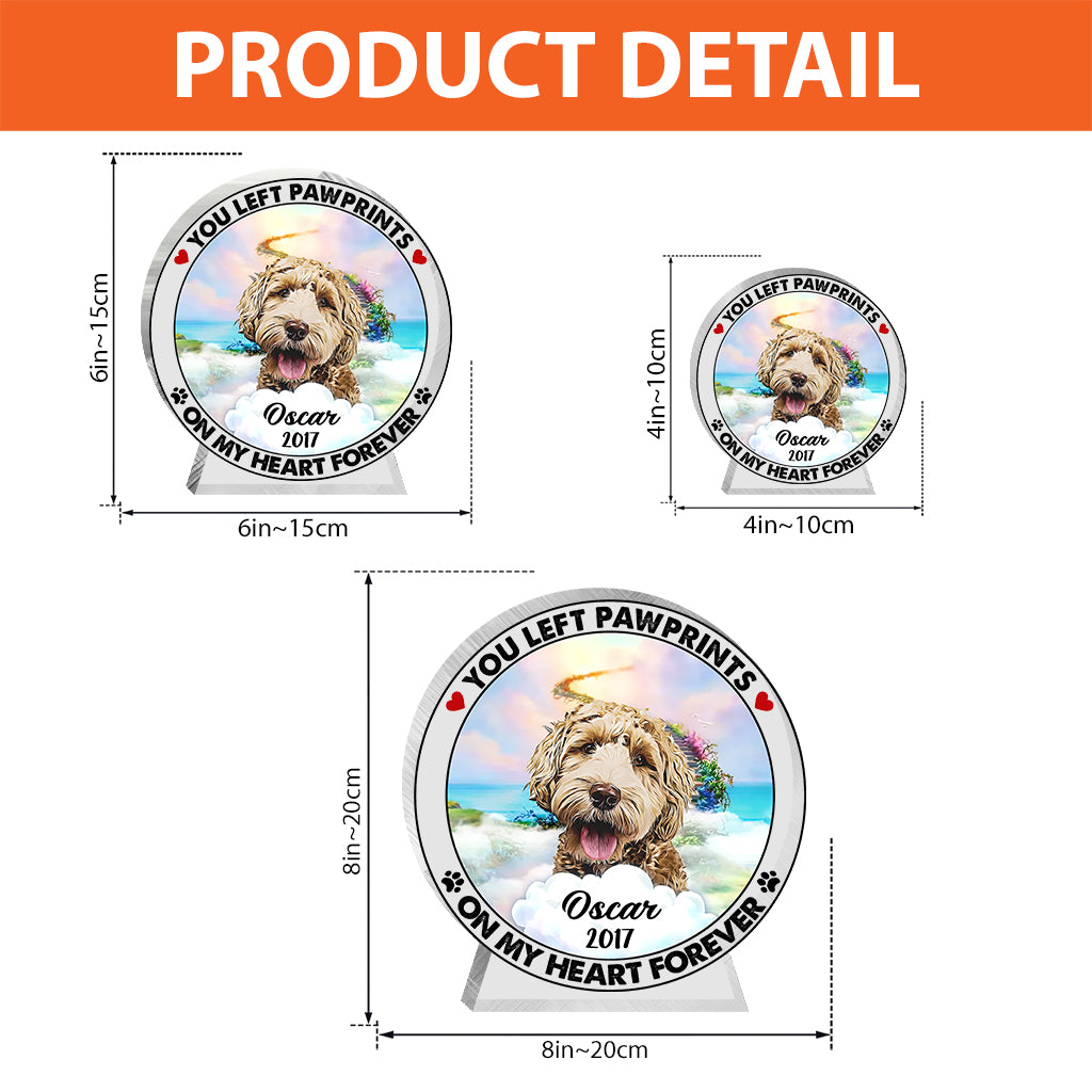 Du hast Pfotenabdrücke in meinem Herzen hinterlassen – personalisierte Acrylplakette in Hundeform