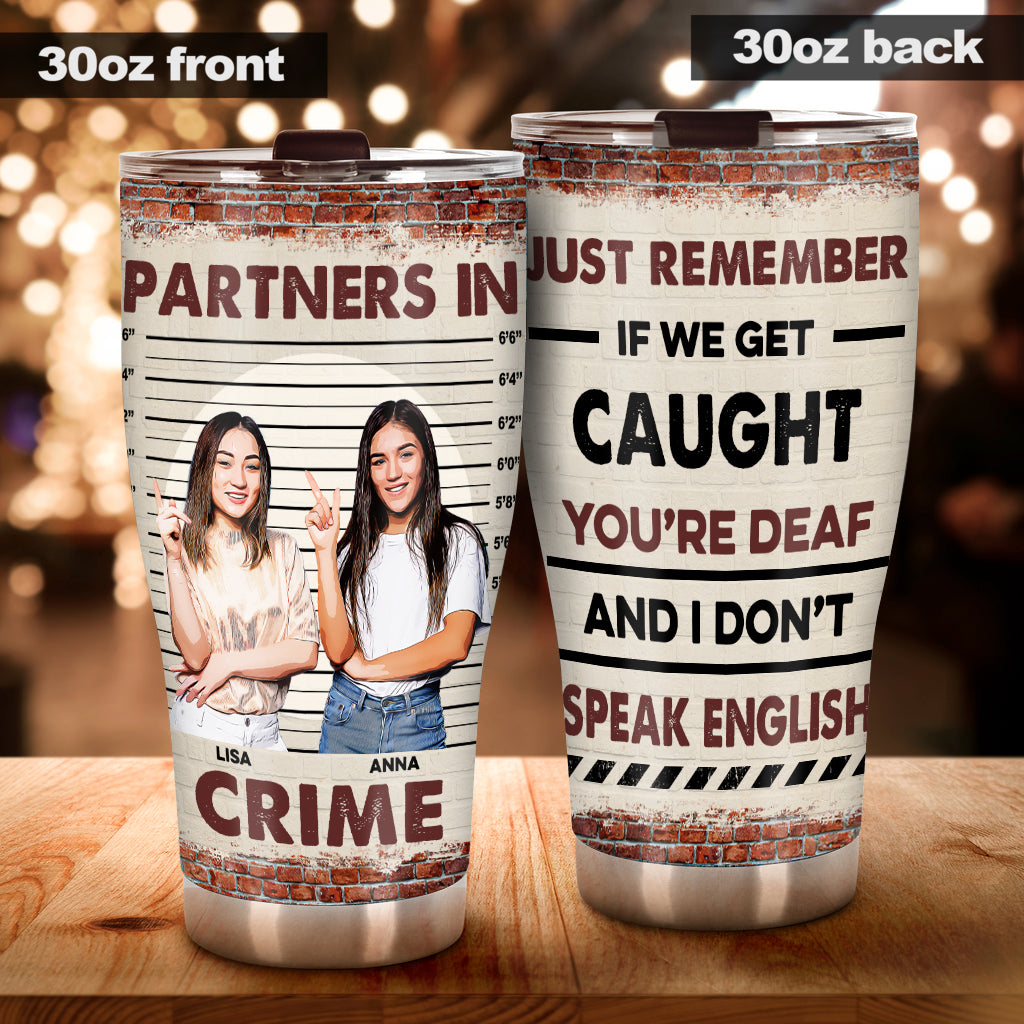 Partners In Crime - Personalized Bestie Tumbler