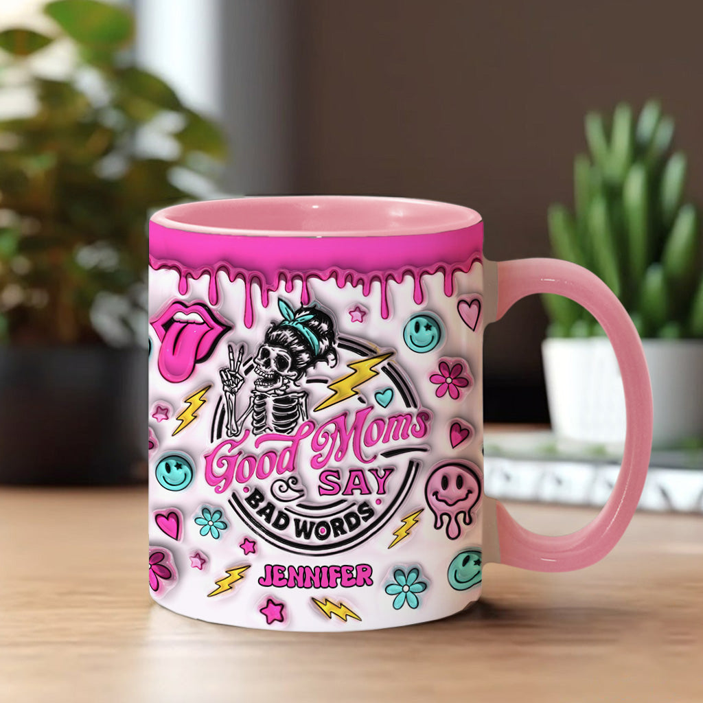 Gute Mütter sagen manchmal Schimpfwörter – Geschenk für Mama – Personalisierte Tasse mit Akzent