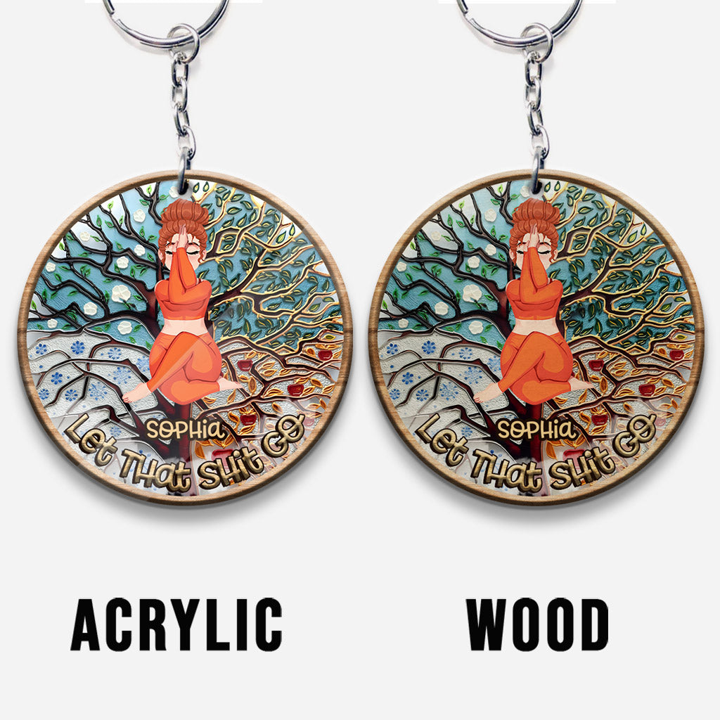 Let That Shit Go - Personalized Yoga Keychain