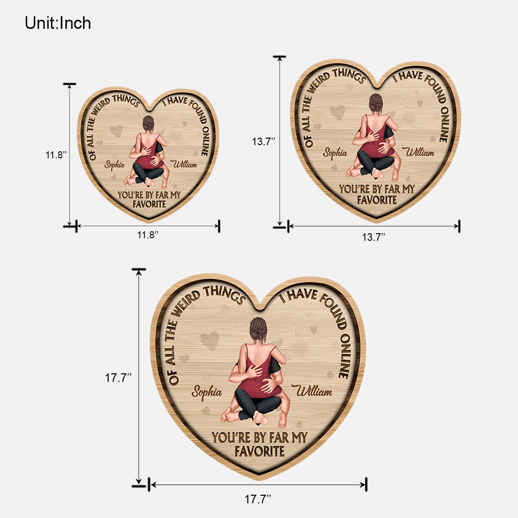 Von all den seltsamen Dingen – personalisiertes Holzschild für Paare in individueller Form