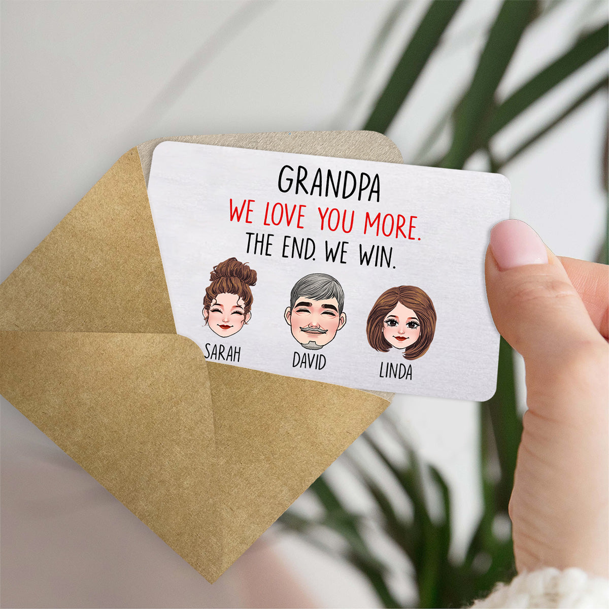 Dad I Love You More - Gift for dad, grandma, grandpa, mom, uncle, aunt, friend, brother, sister - Personalized Wallet Insert Card